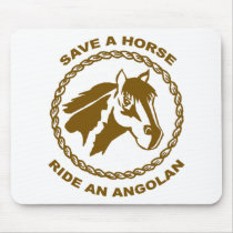 Ride An Angolan Mousepads