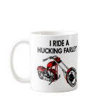 Ride Hucking Farley mugs