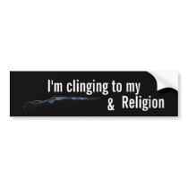 rifle, I'm clinging to my , &, Religion