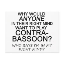 Right Mind Contrabassoon