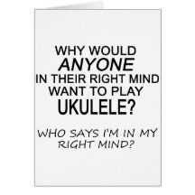 Right Mind Ukulele Greeting Card