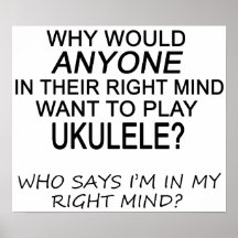 Right Mind Ukulele Poster