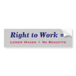 Right to Work Bumper Sticker bumper stickers