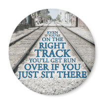 Right Track Quote on Photograph Refrigerator Magnets