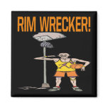 Rim Wrecker Refrigerator Magnets