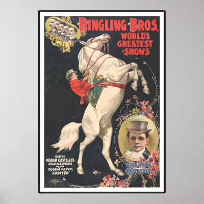 Ringling Bros 1899 CIRCUS POSTER by RanchLady