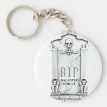 RIP BALANCED BUDGET GRAVESTONE PRINT KEY CHAIN