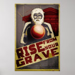 Rise From Your Grave Print