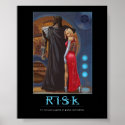 Risk motivatinal poster posters