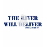 River Will Deliver t-shirts