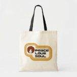 Riyah-Li Designs Peace Love Soul Tote Bags