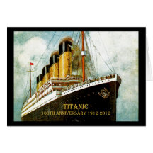 RMS Titanic 100th Anniversary Cards