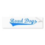 Road Dogs Bumper Sticker bumper stickers
