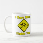 Road Rights Coffee Mugs