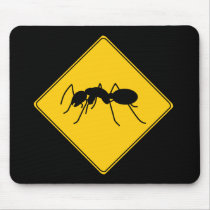 Road Sign- Ant Mousepad