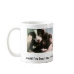 Roaring Puppy... mugs