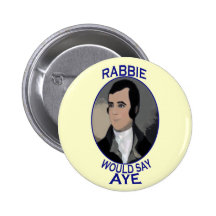 Robert Burns Scottish Independence Button Badge