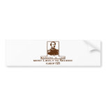 Robert E. Lee- Most Likely to Secede bumper stickers