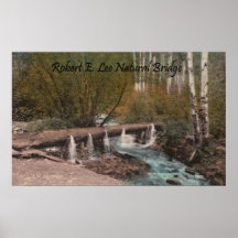 Robert E. Lee Natural Bridge Posters