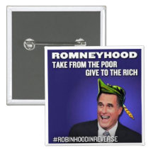Robinhood in Reverse Romneyhood Pins