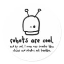 robots are cool1 stickers