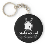 robots are cool2 keychains