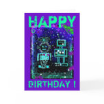RoBubbles - RoBoT - Birthday Card