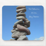 Rock Balancers Do it ... Mousepad