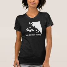 Rock-climbing My Own Stunts Tshirt