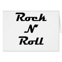 Rock N Roll Greeting Card