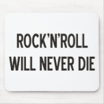 Rock 'n' Roll Products & Designs! mousepads