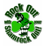Rock Out With Your Shamrock Out! t-shirts