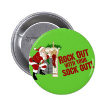 Rock Out WIth Your Sock Out! Pinback Button