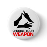 Rock, Paper, Scissors, Choose Your weapon buttons