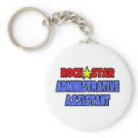 Rock Star Administrative Assistant Key Chains
