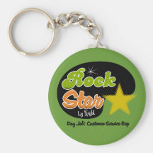 Rock Star By Night - Day Job Customer Service Rep Keychain