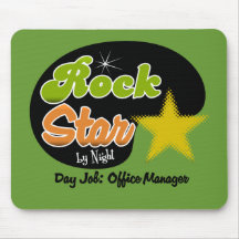 Rock Star By Night - Day Job Office Manager Mousemat