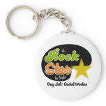 Rock Star By Night - Day Job Social Worker keychains