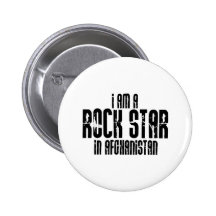 Rock Star In Afghanistan Pinback Buttons