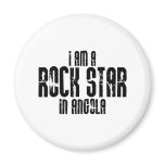 Rock Star In Angola Fridge Magnet