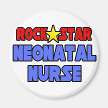 Rock Star Neonatal Nurse Fridge Magnets