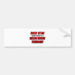Rock Star .. Nuclear Medicine Technologist Bumper Sticker