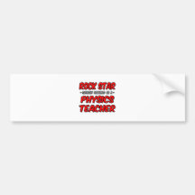 Rock Star...Physics Teacher Bumper Stickers
