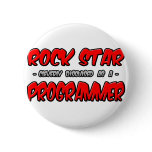 Rock Star...Programmer buttons