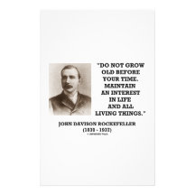 Rockefeller Do Not Grow Old Before Your Time Stationery