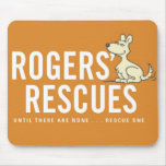 Rogers' Rescues Mouse Pad mousepads