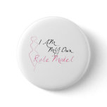 Role Model White Pinback Buttons