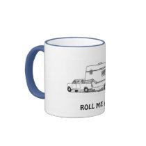 Roll Me Away cofee mug