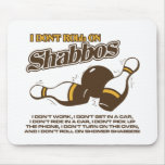 Roll on Shabbos Dude mousepads