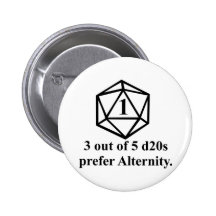 Rolled a 1 pinback button